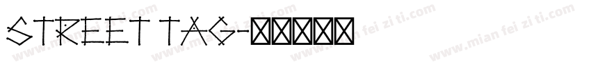 STREET TAG字体转换